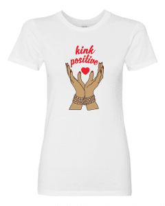 Kink Positive T-Shirt by Baby Voodoo